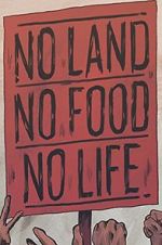 Watch No Land No Food No Life Viooz