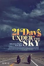 Watch 21 Days Under the Sky Viooz