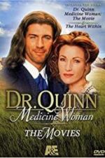 Watch Dr. Quinn, Medicine Woman: The Heart Within Viooz