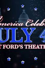 Watch America Celebrates July 4th at Ford's Theatre Viooz