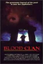 Watch Blood Clan Viooz
