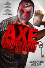 Watch Axe Murdering with Hackley Viooz