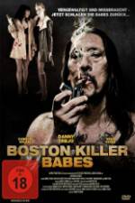 Watch Boston Killer Babes Viooz