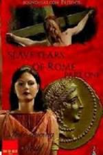Watch Slave Tears of Rome: Part One Viooz