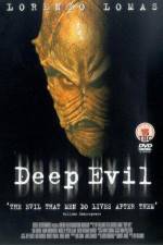 Watch Deep Evil Viooz