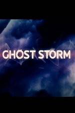 Watch Ghost Storm Viooz
