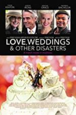 Watch Love, Weddings & Other Disasters Viooz