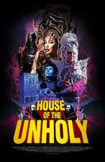 Watch House of the Unholy (Short 2023) Viooz