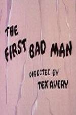 Watch The First Bad Man Viooz
