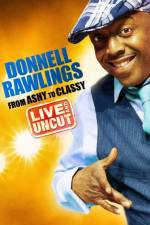 Watch Donnell Rawlings From Ashy to Classy Viooz