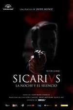 Watch Sicarivs: La noche y el silencio Viooz