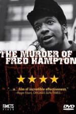 Watch The Murder of Fred Hampton Viooz