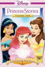 Watch Disney Princess Stories Volume One A Gift from the Heart Viooz