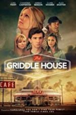 Watch The Griddle House Viooz