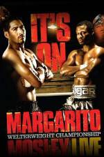 Watch HBO boxing classic Margarito vs Mosley Viooz