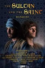Watch The Sultan and the Saint Viooz