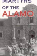 Watch Martyrs of the Alamo Viooz