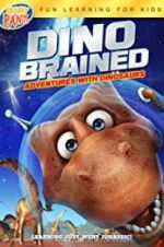 Watch Dino Brained Viooz