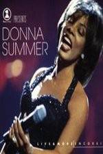 Watch VH1 Presents Donna Summer Live and More Encore Viooz