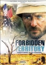 Watch Forbidden Territory: Stanley\'s Search for Livingstone Viooz