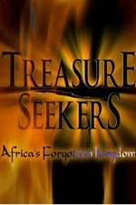 Watch Treasure Seekers: Africa's Forgotten Kingdom Viooz