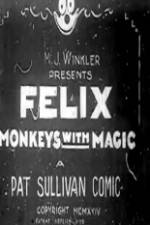 Watch Felix Monkeys with Magic Viooz