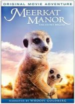 Watch Meerkat Manor: The Story Begins Viooz