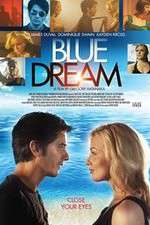 Watch Blue Dream Viooz