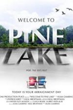 Watch Welcome to Pine Lake Viooz