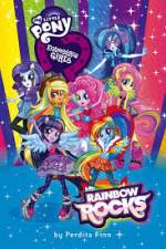 Watch My Little Pony: Equestria Girls - Rainbow Rocks Viooz