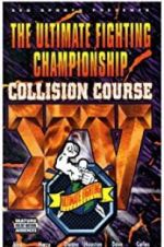 Watch UFC 15: Collision Course Viooz