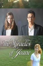 Watch The Miracles of Jeane Viooz