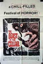Watch The Beast in the Cellar Viooz