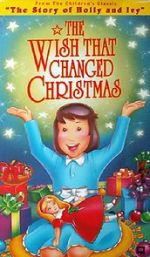 Watch The Wish That Changed Christmas (TV Short 1991) Viooz