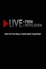 Watch Live from Bethlehem Viooz
