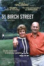 Watch 51 Birch Street Viooz