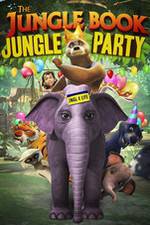 Watch The Jungle Book Jungle Party Viooz