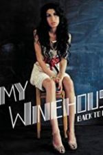 Watch Amy Winehouse: Back to Black Viooz