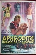 Watch Afrodite, dea dell'amore Viooz