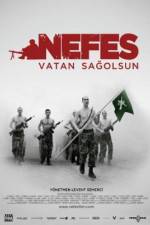 Watch Nefes: Vatan sagolsun Viooz