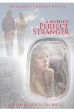 Watch Another Perfect Stranger Viooz