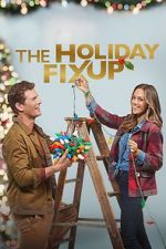 Watch The Holiday Fix Up Viooz