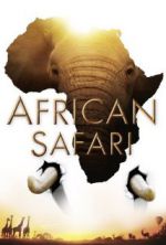 Watch African Safari Viooz