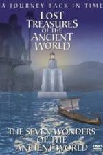 Watch Lost Treasures of the Ancient World - The Seven Wonders Viooz