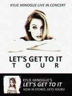 Watch Kylie Live: \'Let\'s Get to It Tour\' Viooz