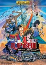 Watch Lupin the Third: Bye Bye, Lady Liberty Viooz