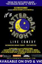 Watch It's Latter-Day Night! Live Comedy Viooz