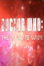 Watch Doctor Who The Ultimate Guide Viooz