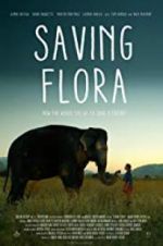 Watch Saving Flora Viooz