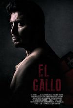 Watch El Gallo Viooz